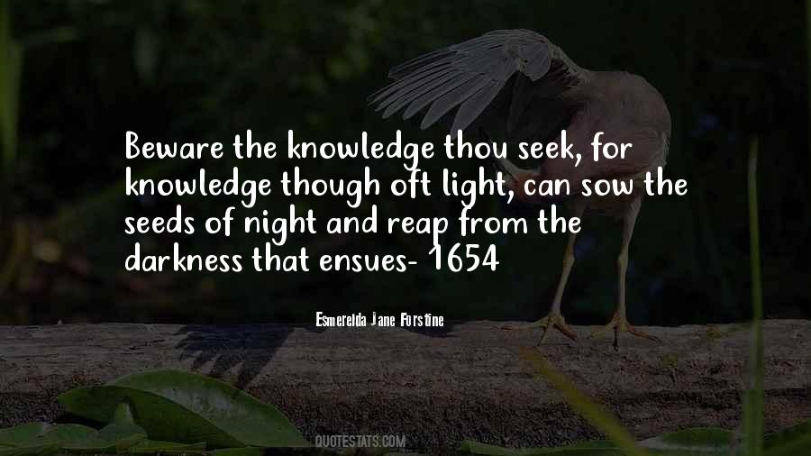Seek Light Quotes #1016839