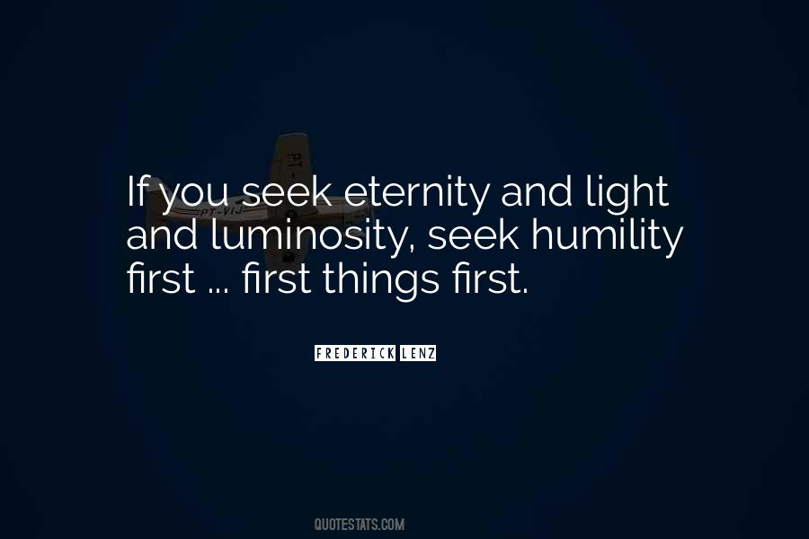 Seek Light Quotes #1434293