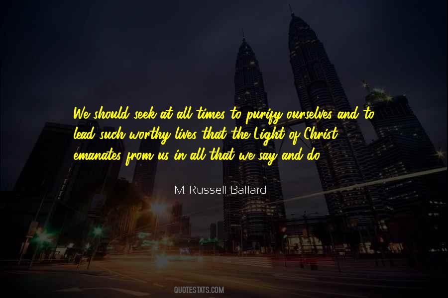 Seek Light Quotes #448910