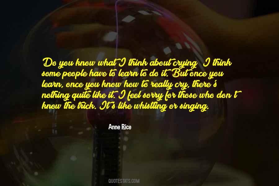 Quotes About Whistling #687105