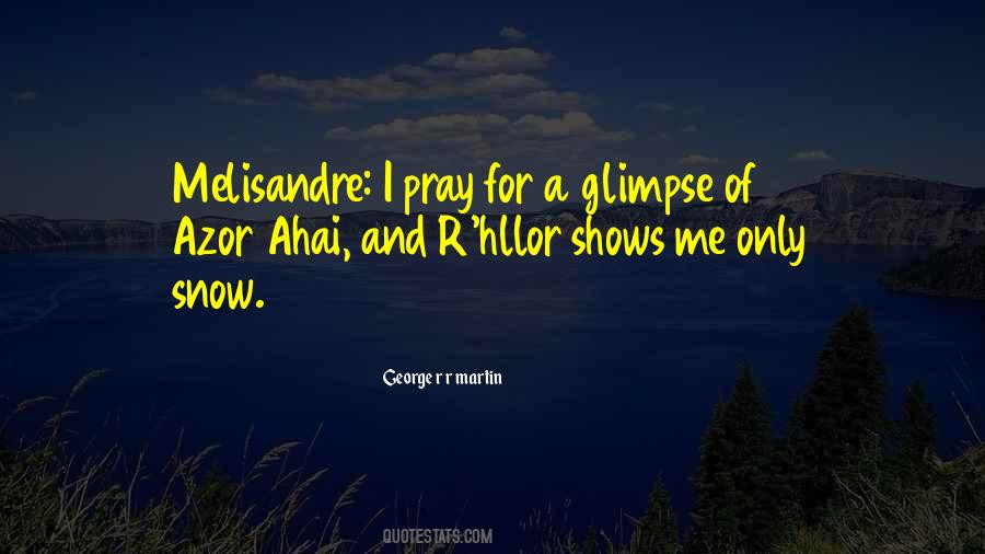 Quotes About Pray #1654989