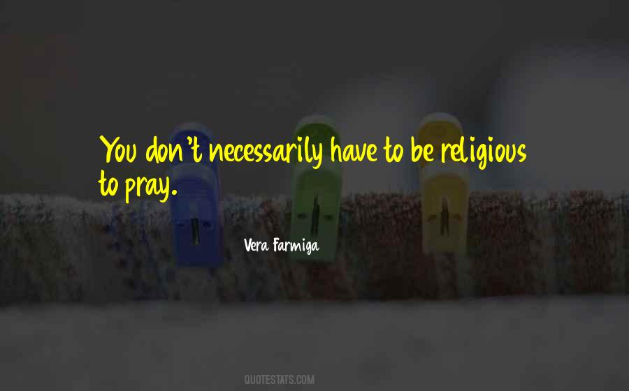 Quotes About Pray #1846855