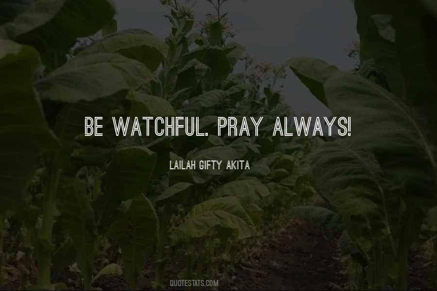 Quotes About Pray #1859284