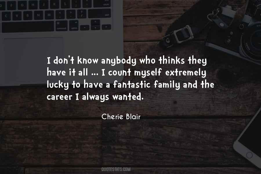Quotes About Lucky To Have Family #1162175