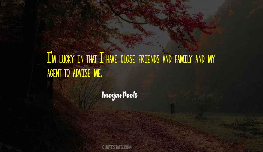 Quotes About Lucky To Have Family #1826554