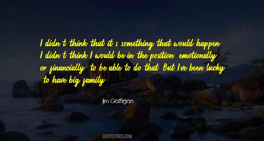Quotes About Lucky To Have Family #283084