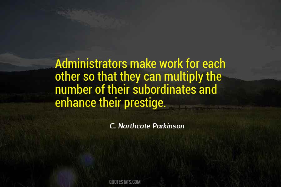 Quotes About Subordinates #408839