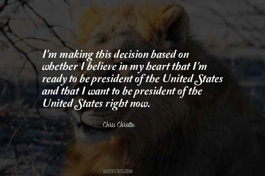 Quotes About Making The Right Decision #1709341