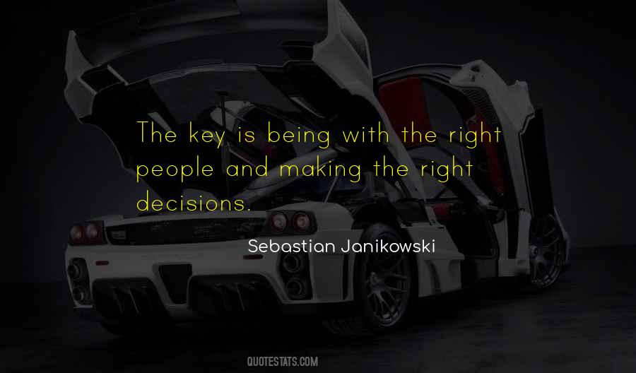 Quotes About Making The Right Decision #25188