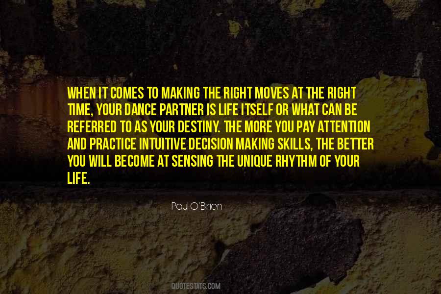 Quotes About Making The Right Decision #5316