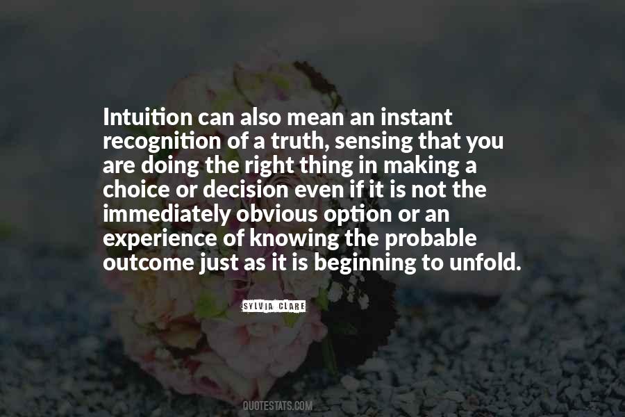 Quotes About Making The Right Decision #878045