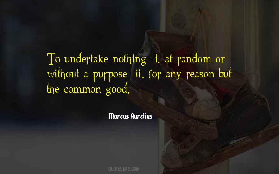 For The Common Good Quotes #417195