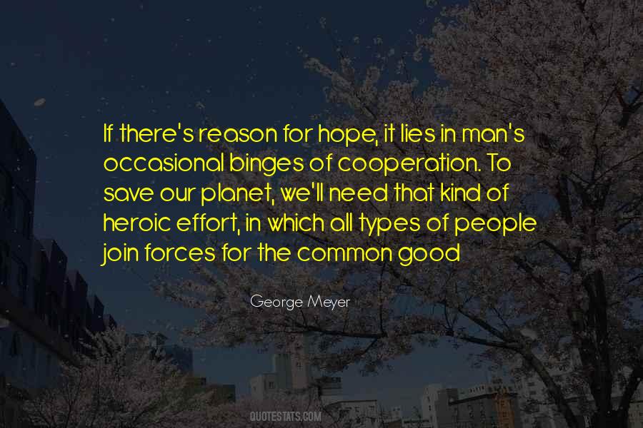 For The Common Good Quotes #694891