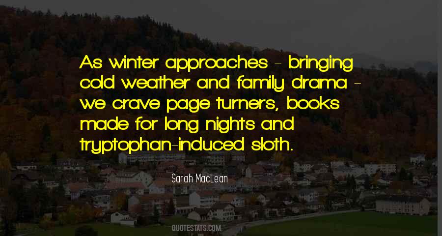 Quotes About Long Winter Nights #1138870