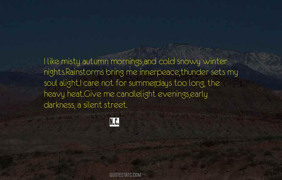 Quotes About Long Winter Nights #1293262