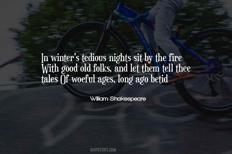 Quotes About Long Winter Nights #1387965