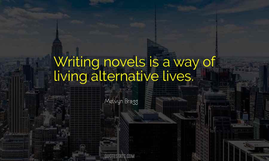 Quotes About Writing Novels #1469356