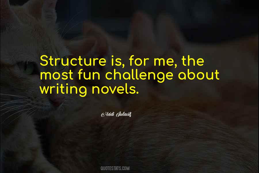 Quotes About Writing Novels #1526944
