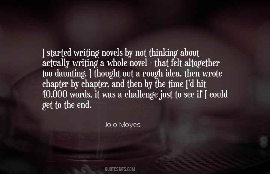 Quotes About Writing Novels #1552833