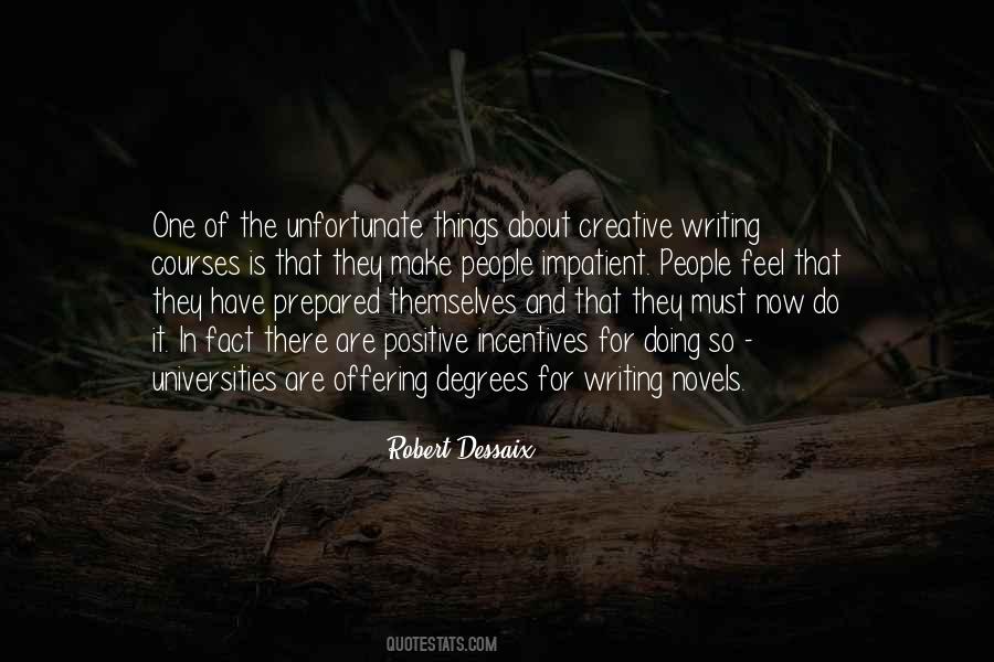 Quotes About Writing Novels #1716099