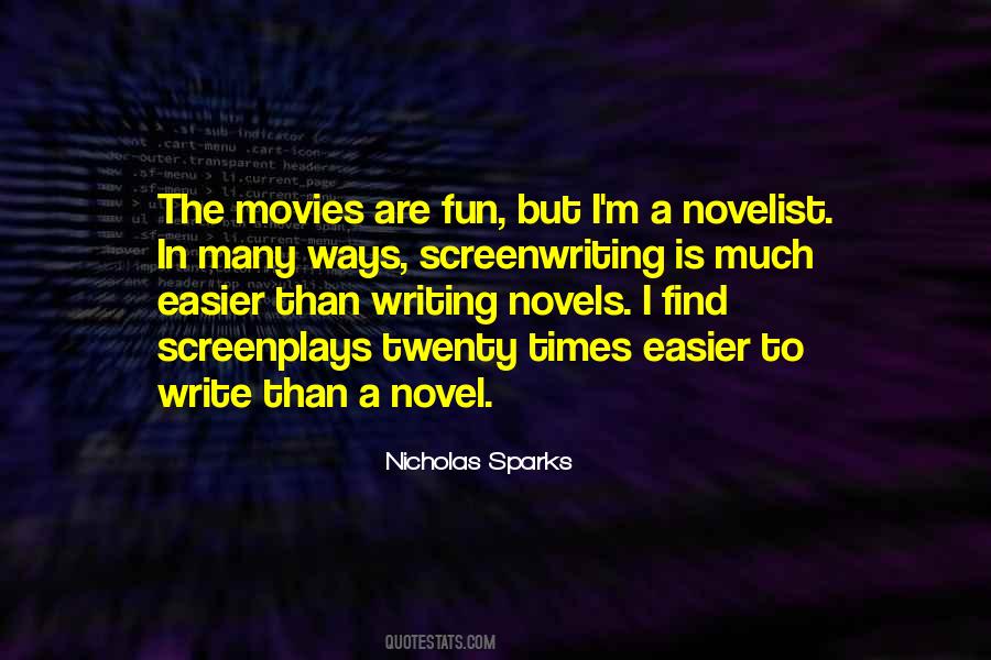 Quotes About Writing Novels #305290