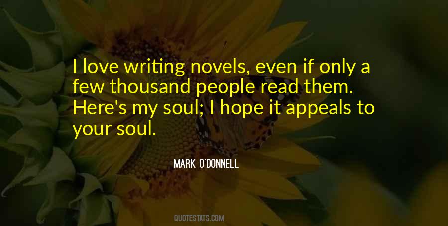 Quotes About Writing Novels #454434