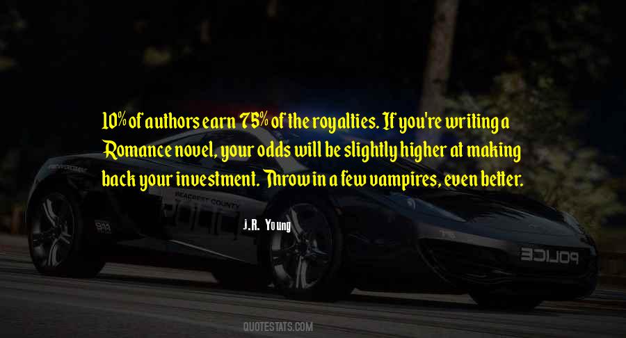 Quotes About Writing Novels #65028