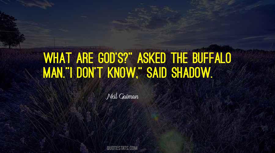 Asked God Quotes #162196