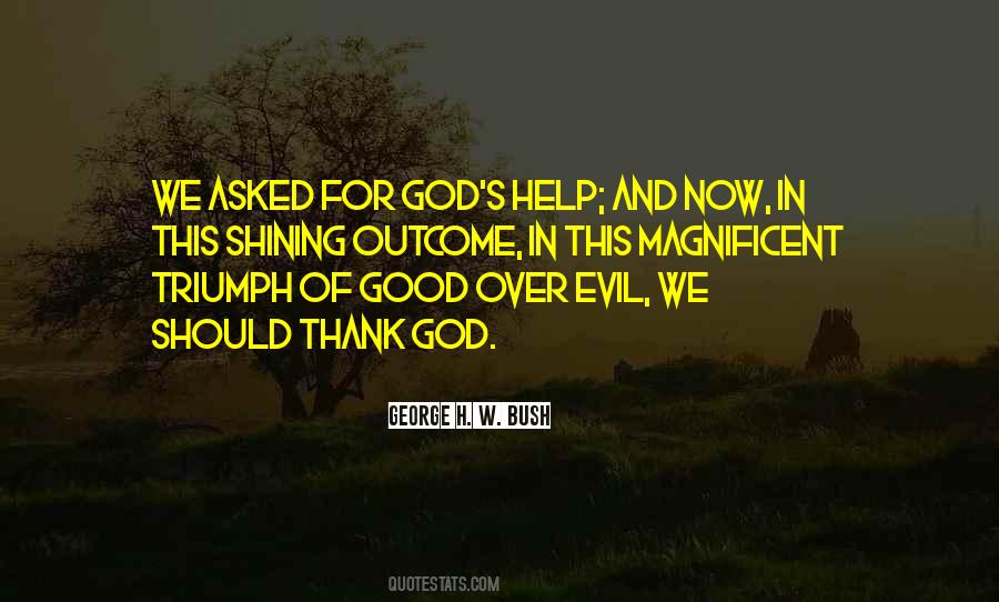 Asked God Quotes #216228