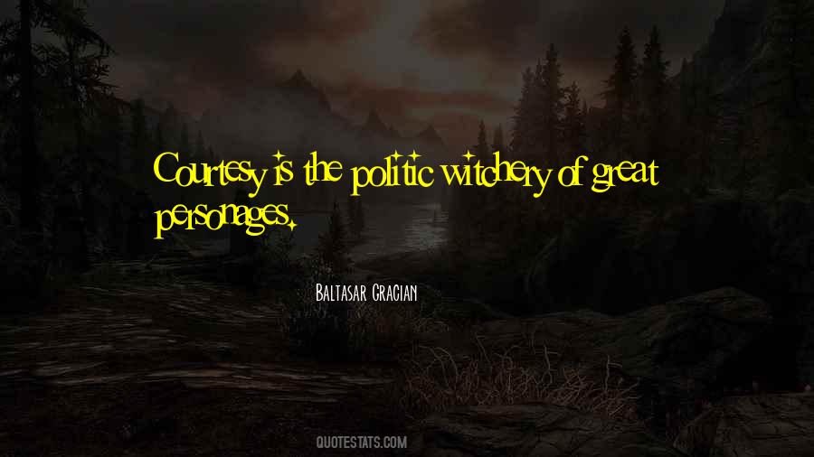 Quotes About Witchery #1440005