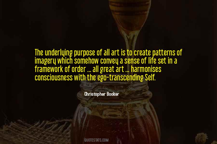 Quotes About The Purpose Of Art #559595