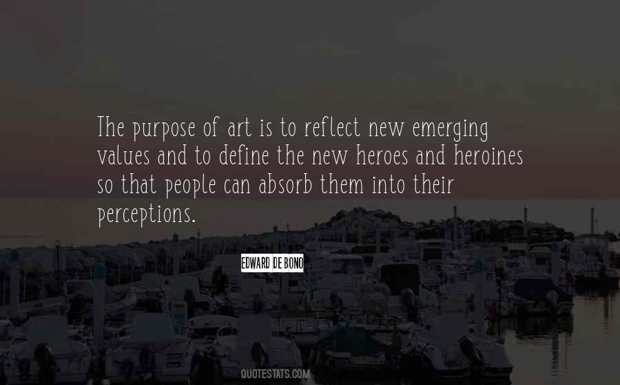 Quotes About The Purpose Of Art #873616