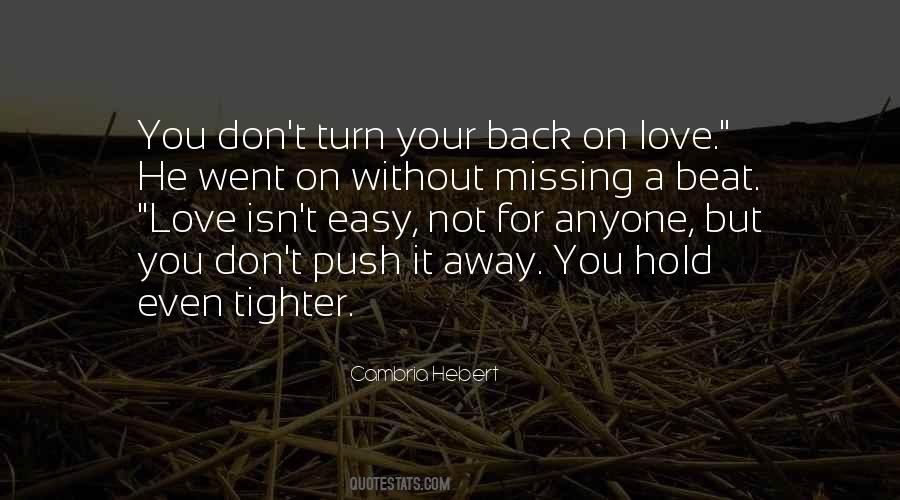 Quotes About Missing Your Love #119764