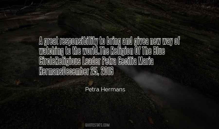 A Great Responsibility Quotes #102756