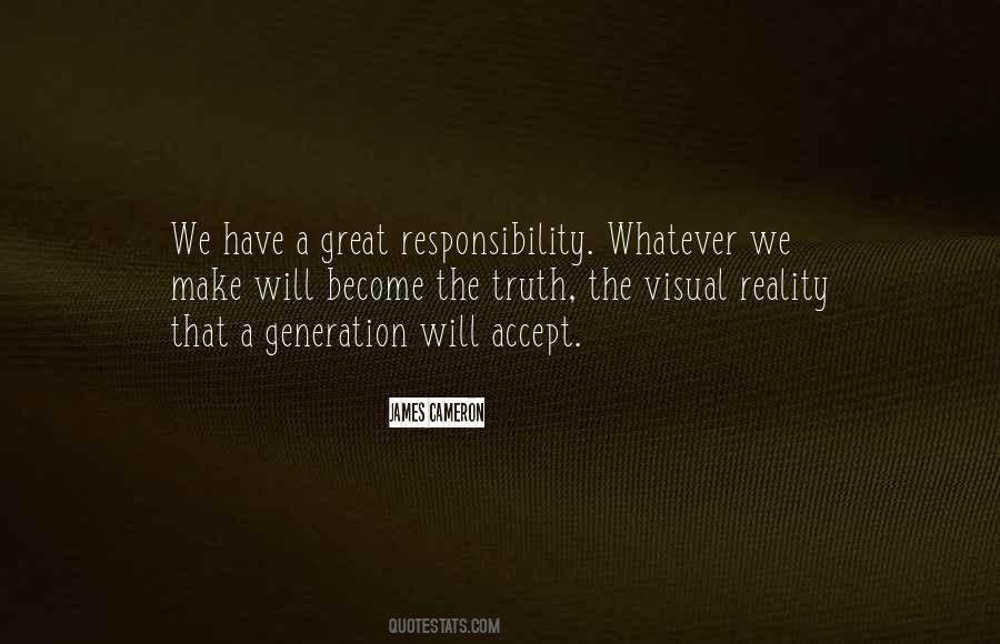 A Great Responsibility Quotes #1450832