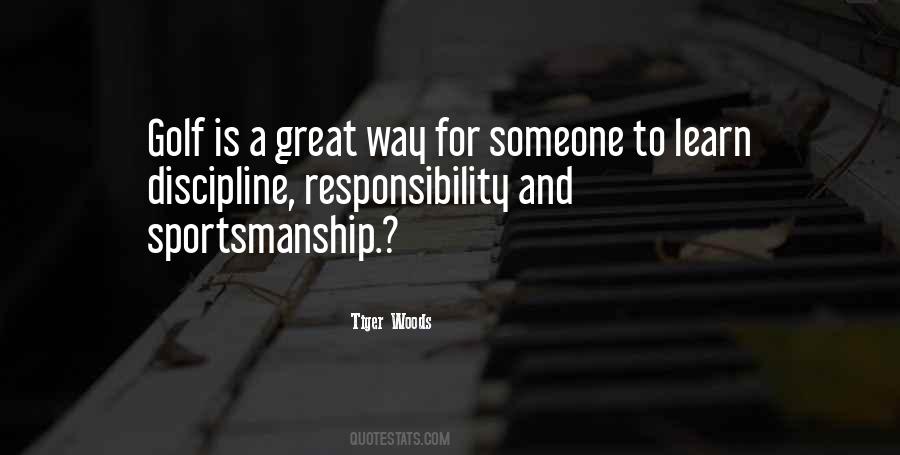 A Great Responsibility Quotes #467696