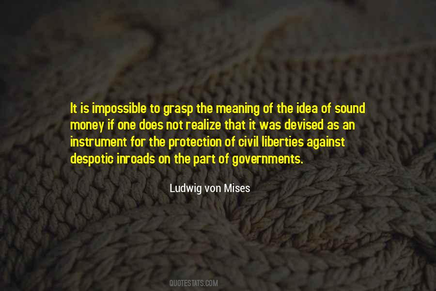 Despotic Government Quotes #1338411