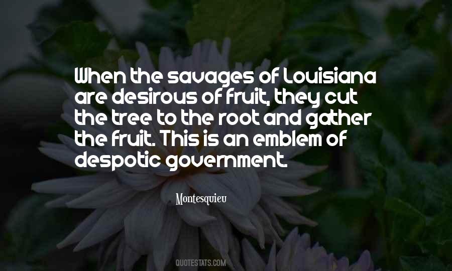 Despotic Government Quotes #844650
