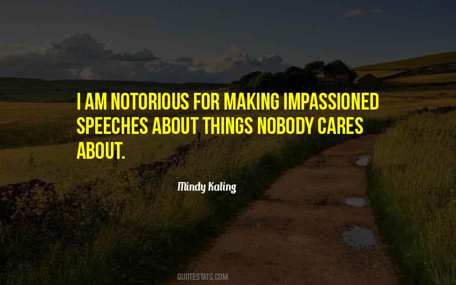 Quotes About Impassioned #1064576