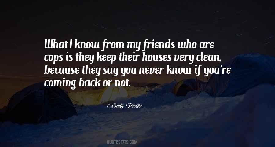 Quotes About Friends Who Know You #527234