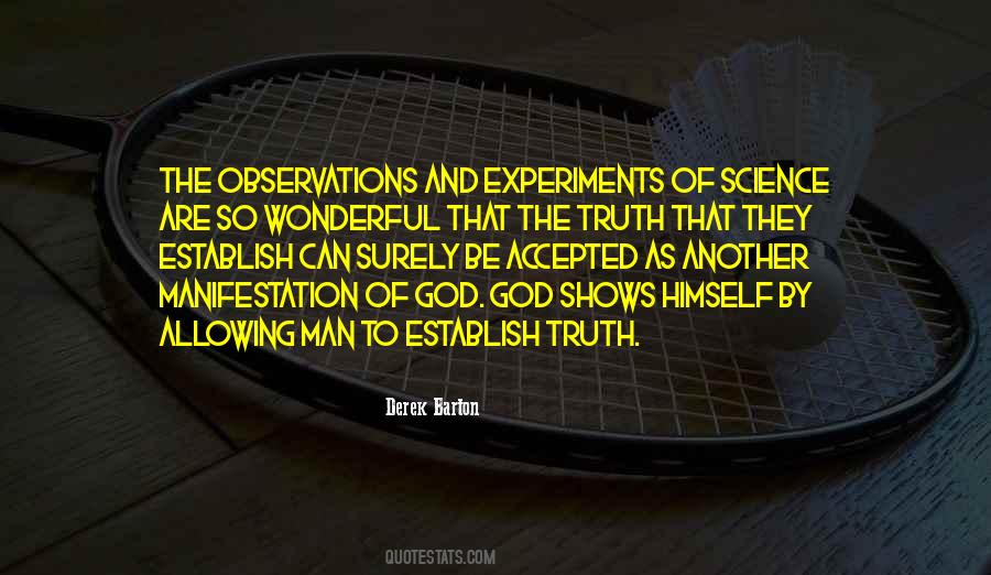 Quotes About Science Experiments #1319797