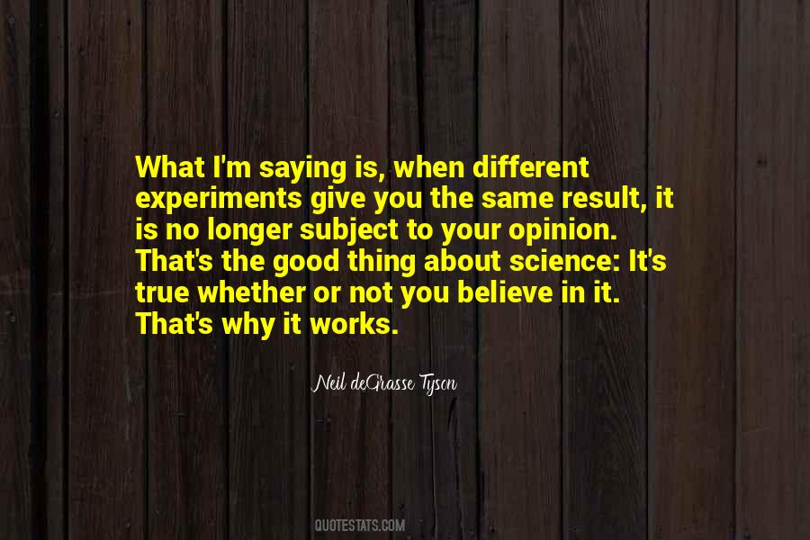 Quotes About Science Experiments #1471111