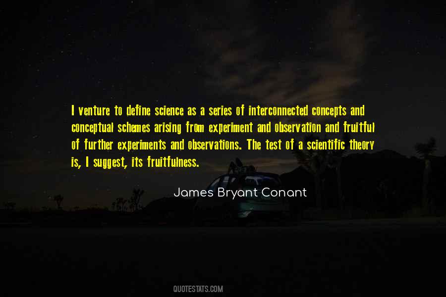 Quotes About Science Experiments #350509