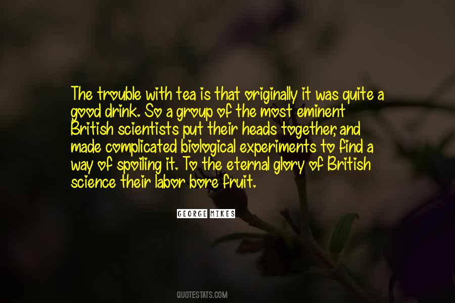 Quotes About Science Experiments #925517