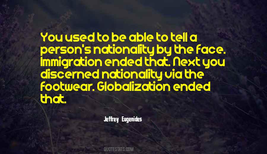 Quotes About Globalization's #1836614