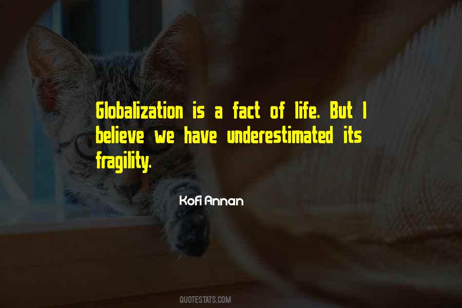 Quotes About Globalization's #57724