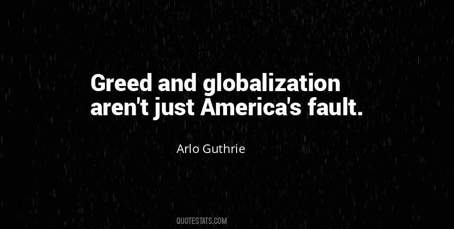 Quotes About Globalization's #736111