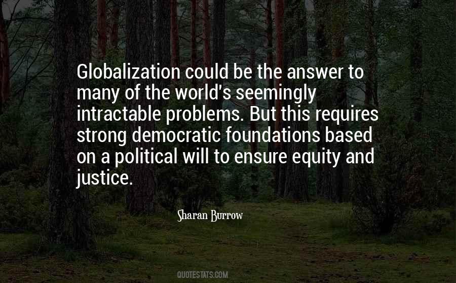 Quotes About Globalization's #926363