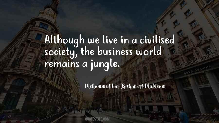 Quotes About Civilised Society #930454