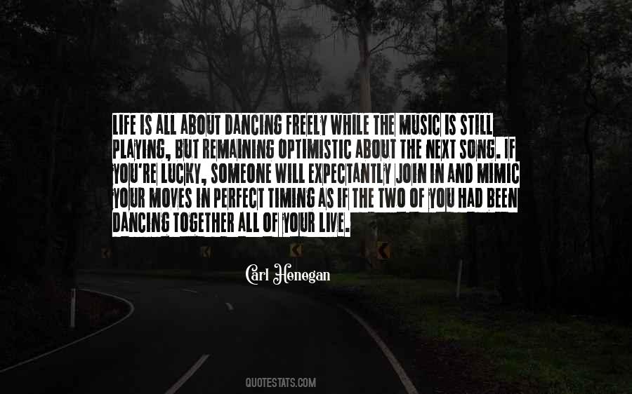 Quotes About How Music Moves You #104231